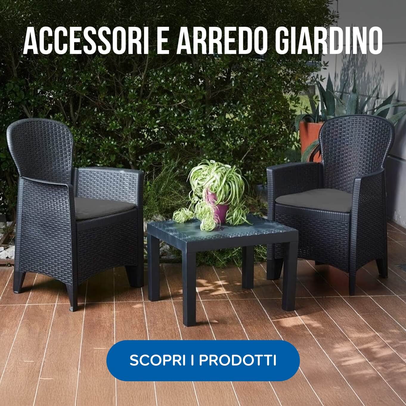 Accessori giardino